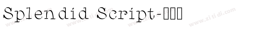 Splendid Script字体转换